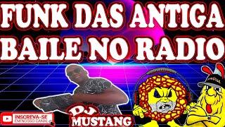 #FUNK DAS #ANTIGAS #BAILE NO RADIO