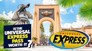 Is The Universal Orlando Express Pass Worth It?