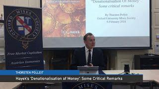Thorsten Polleit: Hayek's 'Denationalisation of Money' – Some Critical Remarks