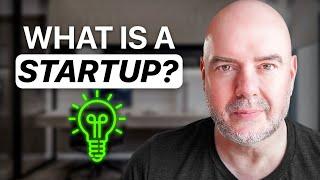 What is a Startup? Startups Explained