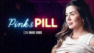 MARI VABO no PINK & PILL #71