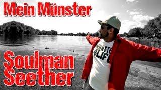 Mein Münster - Soulman Seether (Official Video)