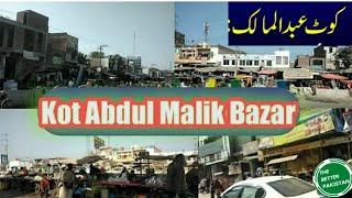 Kot Abdul Malik Bazar