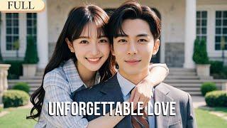 [FULL] Unforgettable Love #shortdrama #mustwatch #billionaire