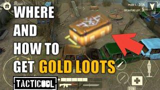 Tacticool | Where and How  to get Gold loots | Battle Royal  Guide