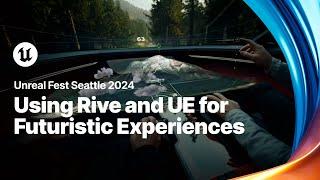 How Territory's Using Rive & UE to Bring Futuristic Experiences to the Real World | Unreal Fest 2024