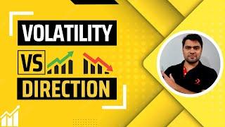 VOLATILITY Vs DIRECTIONAL TRADING | Volatility Spreads | Option Sailor | Satpal Sehrawat