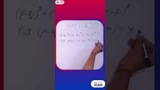 Factorise (p-q)^3+(q-r)^3+(r-p)^3 || Shashank Sir || The Maths Man || #shorts