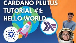 Cardano Plutus Tutorial #1: Hello World | Plutus Playground Smart Contracts + Haskell Explanation