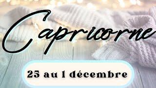 CAPRICORNE ️ DU 25 NOVEMBRE AU 1 DECEMBRE I Un bouleversement inattendu