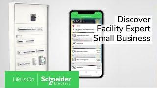 Discover EcoStruxure Facility Expert Small Business | Schneider Electric