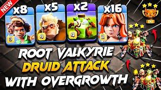 TH16 ROOT RIDER VALKYRIE Attack With DRUID & OVERGROWTH (Clash Of Clans) | Best TH16 Attack Strategy