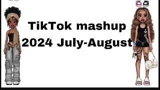 TikTok mashup 2024 July-August 