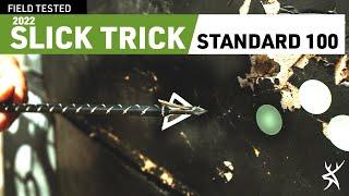 SLICK TRICK STANDARD 100 | Broadhead Test & Review 2022