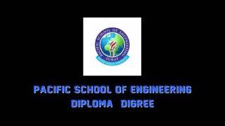Pacific school of engineering..best educational