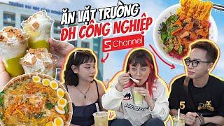 Kiểm chứng ăn vặt cổng trường ĐH Công Nghiệp siêu rẻ! Misthy, Schannel gặp fans cứng? FOOD CHALLENGE