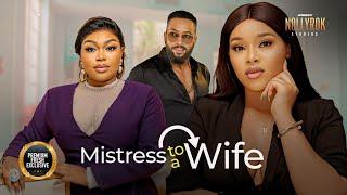 Mistress To A Wife (Fredrick Leonard Ruth Kadiri) - Nigerian Movies | Latest Nigerian Movie 2024