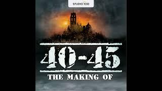 Trailer - 40-45, The Making Of