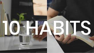 10 *EASY &  REALISTIC* Habits to improve your life 