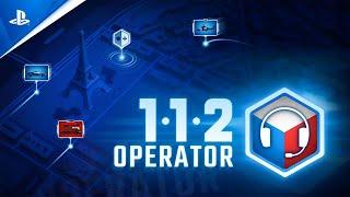  112 Operator | PlayStation Trailer