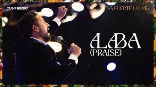 Alaba (Praise) // Una Fuerte Lluvia [En Vivo] // #CCINTMUSIC