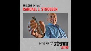 Part 1 of 2 Doctor Randall J. Strossen, President of Ironmind, Gripsport latino #41