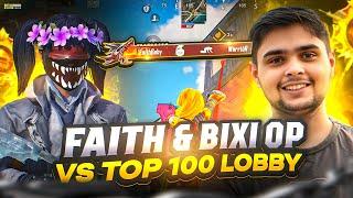  Faith × Bixi Op Vs Top 100 Conqueror Lobby BGMI Intense Clutches Solo