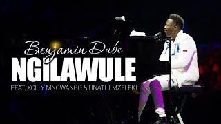 Benjamin Dube ft. Xolly Mncwango & Unathi Mzekeli - Ngilawule (Official Music Video)