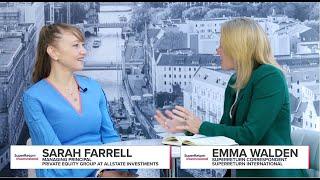 SuperReturn Insights: Deploying capital in a low-rate, competitive market with Sarah Farrell