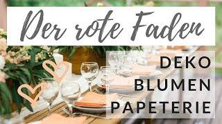 Der rote Faden bei der Hochzeit | weddingplannerhome.de