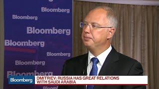 Russia's Dmitriev on G-20, Trade, Relations With U.S., Saudi Arabia