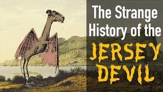 The Strange History of the Jersey Devil