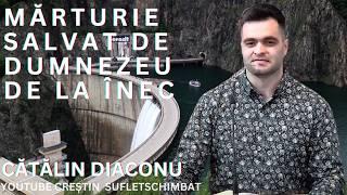 CATALIN DIACONU - SALVAT DE LA ÎNEC - MARTURIE