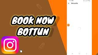 How To Set Up and Add Book Now Bottun On Instagram