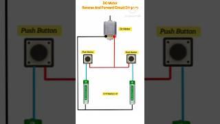 DC Motor Forward Reverse Control Circuit Diagram #shorts #shortsfeed #foryou