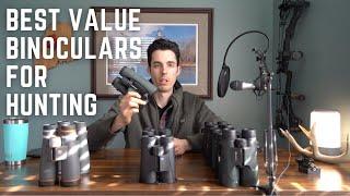 BEST VALUE Binoculars for Hunting & Choosing Hunting Binoculars | 13 Binoculars Reviewed