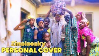 Zinoleesky - Personal (Official Skit Cover) Igolowo _ Naira Marley