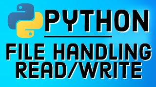 Python File Handling | File Operations in Python | Create, Open, Append, Read, Write