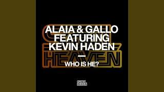 Who Is He? (feat. Kevin Haden) (Extended Mix)