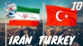 Top 10 Facts about Iran - Turkey Relations