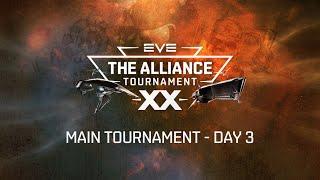 Alliance Tournament XX | Day 3