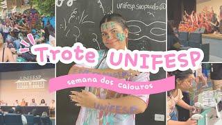 TROTE UNIFESP- semana de recepção dos calouros na UNIVERSIDADE FEDERAL DE SÃO PAULO