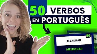 50 VERBOS EN PORTUGUÉS | APRENDER PORTUGUÉS FÁCIL!    [ Verbos más usados ] 