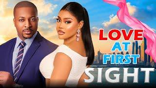 LOVE AT FIRST SIGHT - LATEST NOLLYWOOD MOVIE - IK OGBONNA, CHIOMA NWAOHA