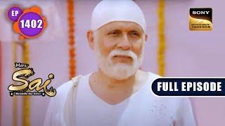 Sai की पादुका | Mere Sai - Ep 1402 | Full Episode | 26 May 2023