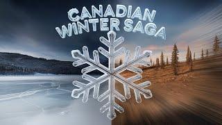 Canadian winter saga