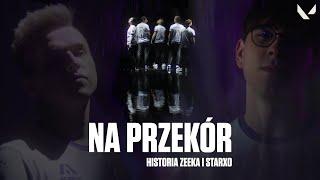 Na Przekór, historia Zeeka i Starxo