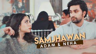 Adam & Neha vm - Samjhawan II Hum Tum