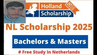 Study in the Netherlands Fully Funded Holland NL Scholarship  | Step By Step Complete Detail