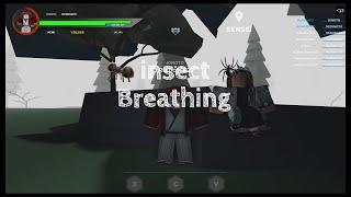 How To Get insect breathing very easy trainer location showcase soon